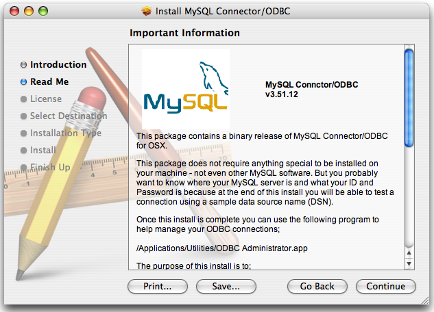 Connector/ODBC Mac OS X Installer -
              Important Information